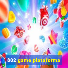 802 game plataforma